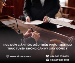  IRCC đơn giản hóa điều trần PRRA: Tham gia trực tuyến không cần ký giấy đồng ý