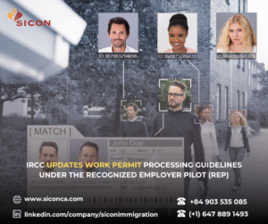 IRCC UPDATES WORK PERMIT PROCESSING GUIDELINES UNDER THE RECOGNIZED EMPLOYER PILOT (REP)