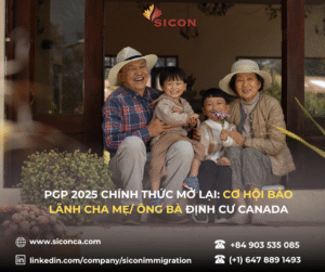 PGP 2025 chính thức mở lại: Cơ hội bảo lãnh Cha Mẹ/Ông Bà định cư Canada
