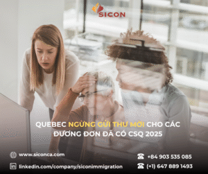 Quebec ngừng gửi thư mời cho các đương đơn đã có CSQ 2025