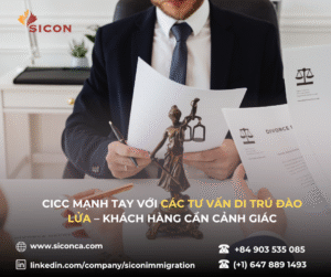 CICC MẠNH TAY VỚI CÁC TƯ VẤN DI TRÚ ĐÀO LỬA – KHÁCH HÀNG CẦN CẢNH GIÁC