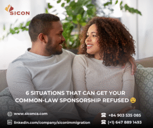 6 Situations That Can Get Your Common-Law Sponsorship Refused