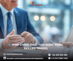 📣 OINP chính thức tạm dừng dòng Skilled Trades
