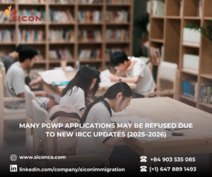 MANY PGWP APPLICATIONS MAY BE REFUSED DUE TO NEW IRCC UPDATES (2025–2026)