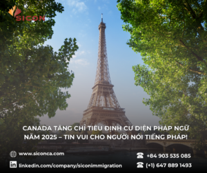 Canada tăng chỉ tiêu định cư diện Pháp ngữ năm 2025 – Tin vui cho người nói tiếng Pháp!